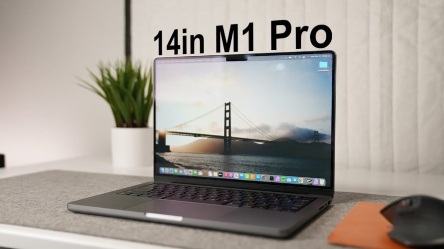 14in MacBook Pro M1 Pro: A Year Later – Almost Perfect