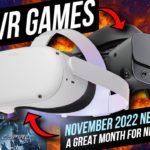 BIG NEW VR GAMES ARE COMING // New Quest 2 & PC VR games November 2022