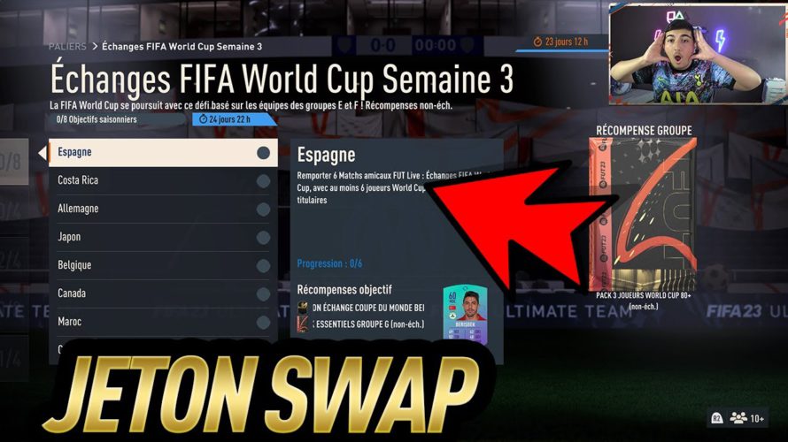 FIFA 23 : COMMENT FAIRE POUR AVOIR 8 JETON SWAP CDM !!! + BUG DEFI ECHANGES FIFA WORLD CUP ?!!!!