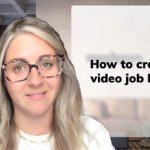 How to create a video job posting | mmhmm