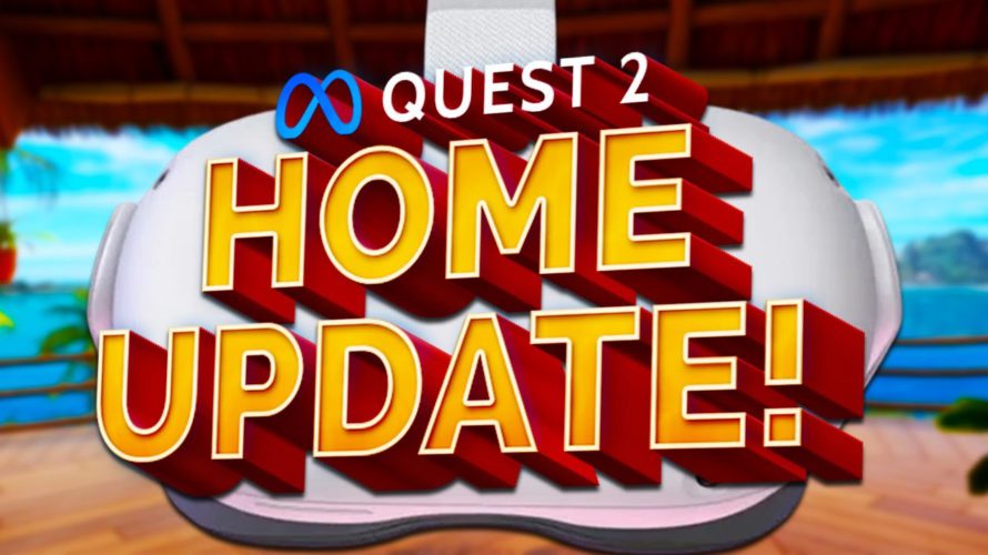 New Quest 2 Update Brings Home Environment | Room-Scale Walkthrough