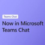 3 features now in Microsoft Teams chat