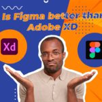 Figma vs Adobe XD (2023)  || Which is right for you?