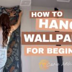 HOW TO INSTALL PASTED WALLPAPER FOR BEGINNERS » DIY BASICS WORKSHOP