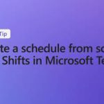 How to create a schedule from scratch with Shifts in Microsoft Teams