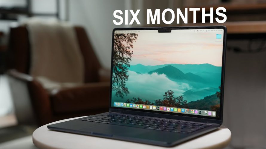 M2 Macbook Air: 6 Months Later – How It’s Holding Up