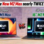 M1 Max vs M2 Max 16″ MacBook Pro: Apple wasn’t kidding.. 🤯