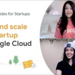 Introducing Google Cloud Technical Guides for Startups – Grow Series