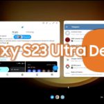 Samsung Dex with One UI 5.1 – Fully Tested on Galaxy S23 Ultra
