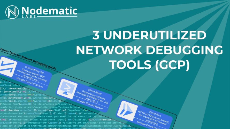 3 Tricks for Network Debugging on Google Cloud Platform