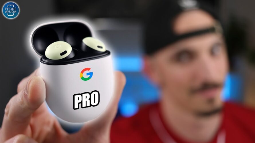 Google Pixel Buds PRO, MIS primeras IMPRESIONES🎧😍