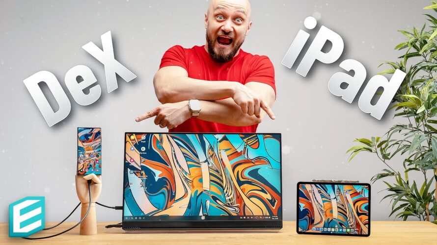 Samsung DeX vs iPad Pro – Desk Setup Guide 2023