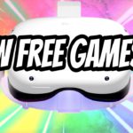 There are LOTS of NEW FREE QUEST 2 Games!!!