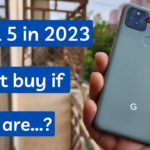 google pixel 5 complete review in 2023 : pixel 5 camera