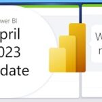 Power BI Update – April 2023