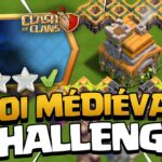 3 ÉTOILES sur le NOUVEAU Challenge du ROI MÉDIÉVAL ! Clash of Clans