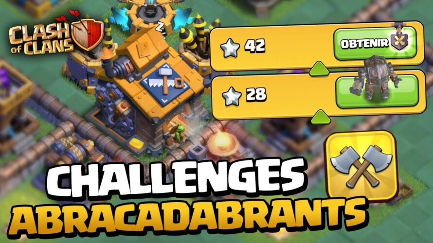 3 étoiles sur TOUS les Challenges de la Maison des Ouvriers ! Clash of Clans