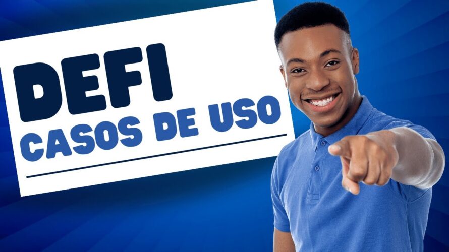 17. Casos de uso DeFi | 🏆 El mejor curso de criptomonedas Gratis