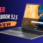 Acer Chromebook 515: The Ultimate Chrome OS Experience?