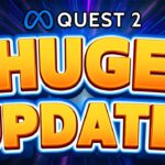BIGGEST Meta Quest 2 Update EVER Is Here! (v55)
