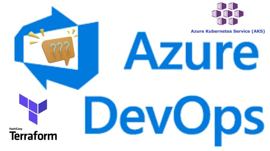 How to Create Azure Kubernetes Service using terraform from Azure DevOps Pipeline