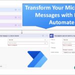 Transform Your Microsoft 365 Messages with Power Automate!