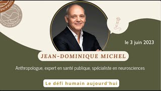 Le défi humain aujourd’hui