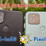 pixel 4a 5g vs pixel 5 complete comparison: 2023