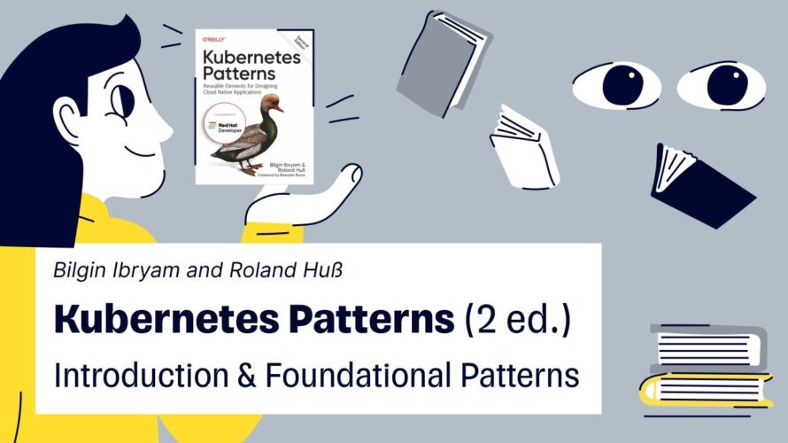 Kubernetes Patterns — Introduction & Foundational Patterns, книжный клуб Code of Architecture