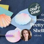 Coloring Techniques for DIY Paper Shell Cards