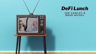 DeFi Lunch (Ep 363) – July 13, 2023