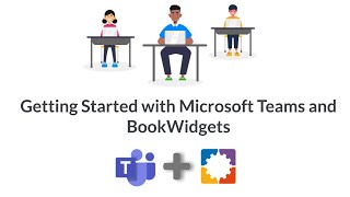 Getting Started with Microsoft Teams and BookWidgets – Beginners Webinar