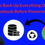 How To Back Up Your Chromebook Before Powerwashing
