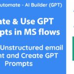 PowerAutomate and GPT for creating Prompts and use them further