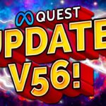 Quest 2 Update v56 Adds Needed New Features + Exciting New Games!