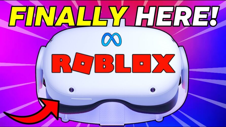 Roblox VR on Quest 2 is FINALLY HERE! 2023