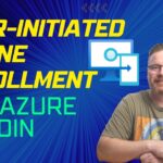 User-Initiated Intune Enrollment and Azure AD Join