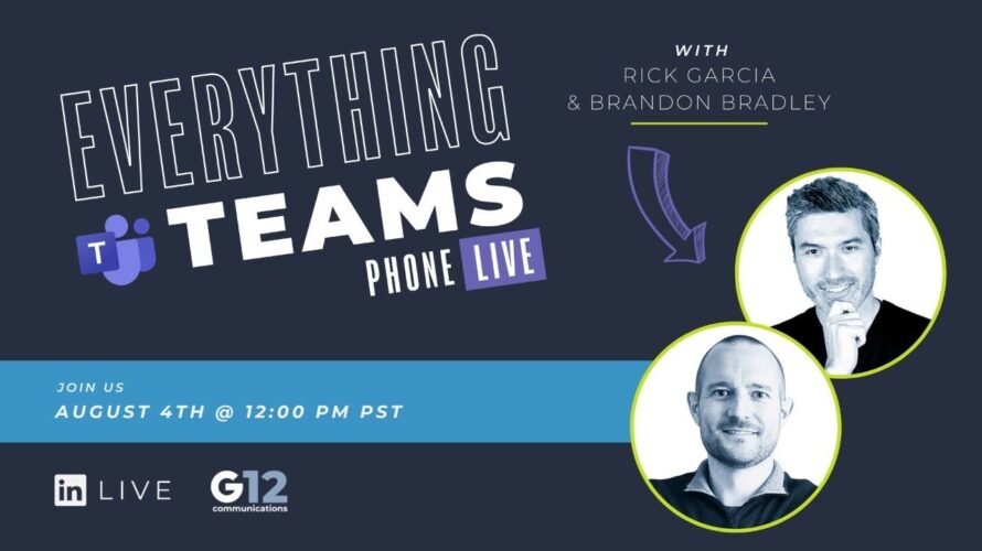 Everything Teams Phone Live: Ep 28!