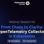 From Chaos to Clarity: OpenTelemetry Collector  in Kubernetes by Tanisha Banik