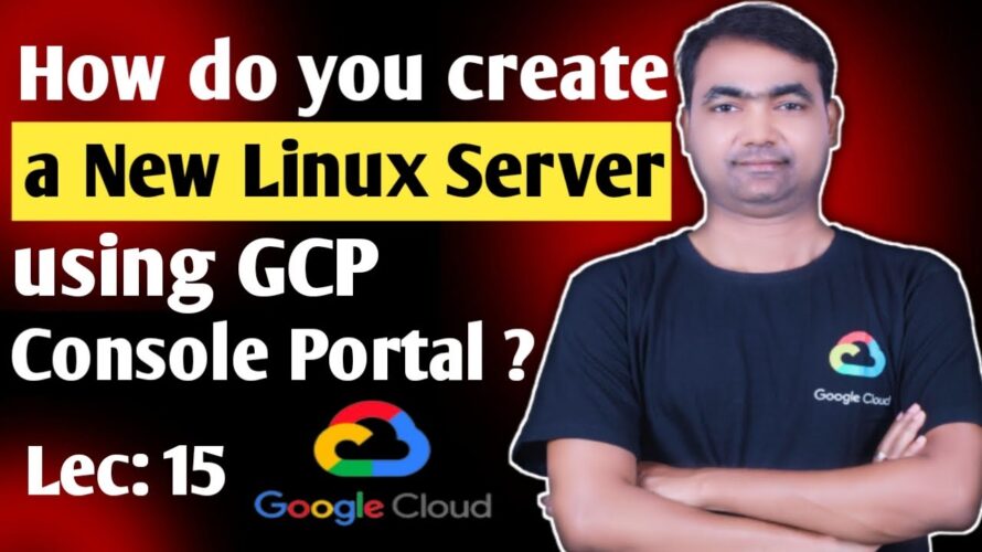 Google Cloud Platform Tutorial for beginners | How do you create a new VM using GCP console Portal