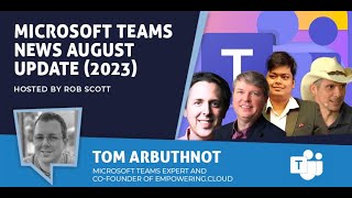 Microsoft Teams News AUGUST Update (2023) – UC Today News
