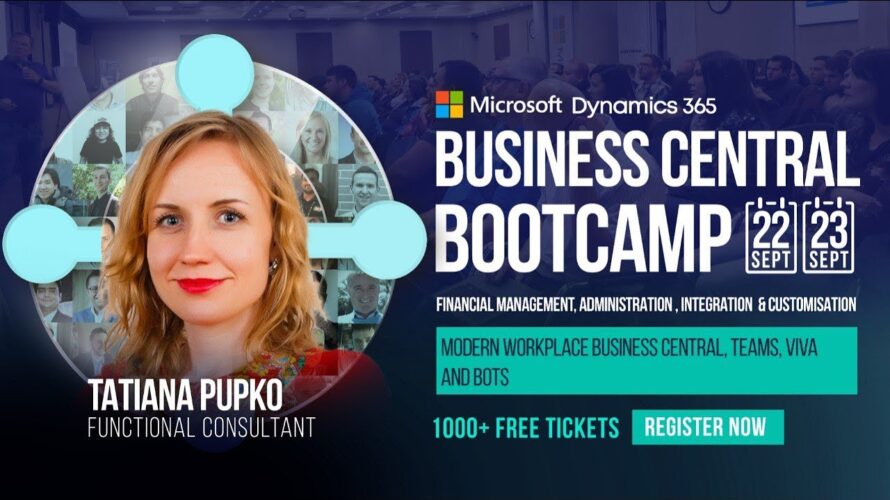 Modern workplace Business Central, Teams, Viva and BOTS – Business Central Bootcamp 2022