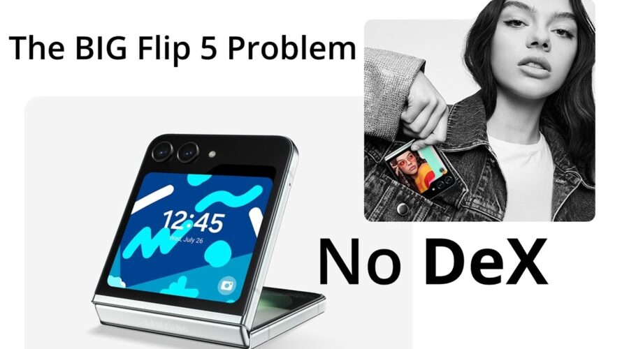 The Biggest Z Flip 5 Disappointment! No DeX Mode