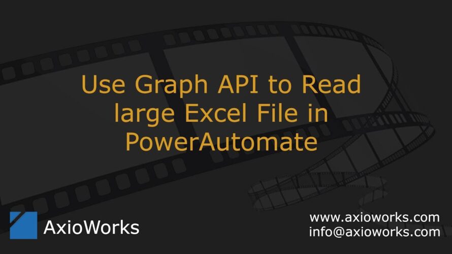 Use Graph API in Power Automate to read large Excel files from SharePoint
