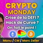 CRYPTO MONDAY la DEFI en CRISE ? ANALYSE et POINT MACRO avec Marc Zeller & Manu ✅