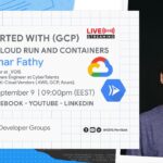 Get Started with Google Cloud Platform: Part 2 – Cloud Run and Containers