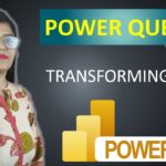 Power BI Tutorial for Beginners | Transforming Data with Power Query | Power Query | Power BI