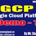 GCP (Google Cloud Platform) tutorials || Demo – 1 || by Mr. Shaik Saidhul On 03-10-2023 @8PM IST