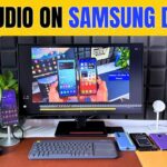 All New Studio On SAMSUNG DEX with the Brand New Samsung STUDIO APP ! This is ADVANCED LEVEL