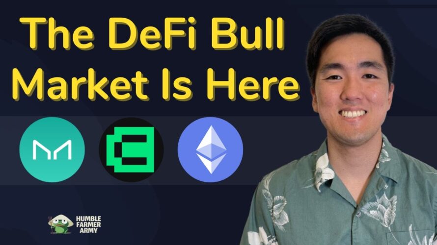 The DeFi Bull Market is Here.